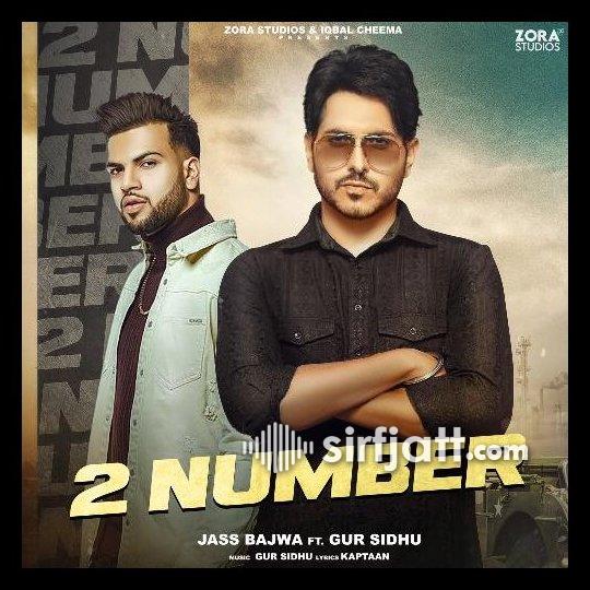jass bajwa 2 number song download